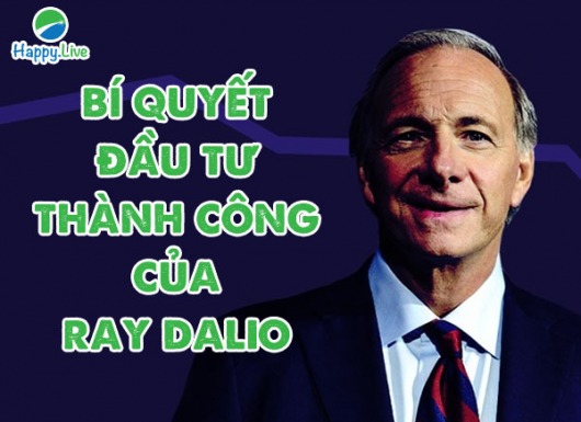 Chủ tịch quỹ đầu cơ lớn nhất thế giới Ray Dailo tiết lộ bí quyết đầu tư thành công