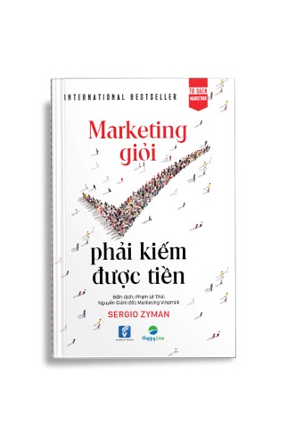 marketing gioi phai kiem duoc tien, the end of advertising as we know it, marketing giỏi phải kiếm được tiền