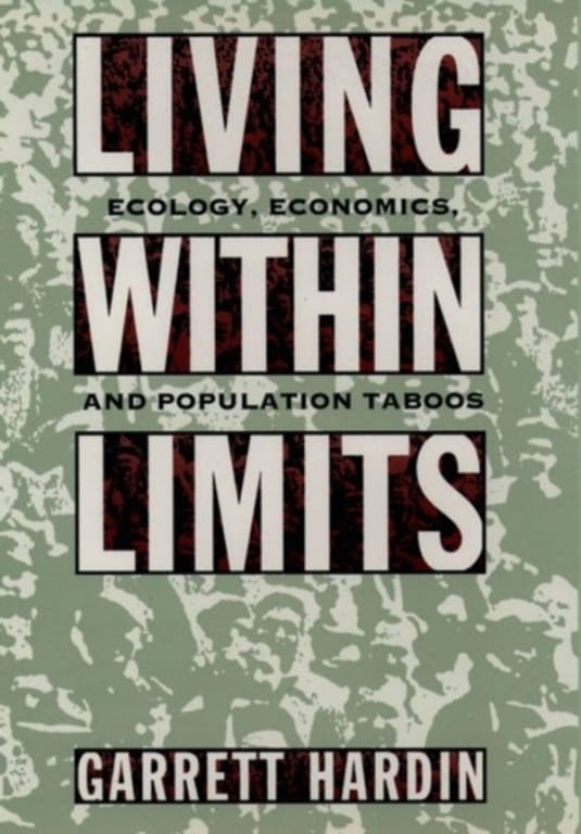 Living within Limits: Ecology, Economics, and Population Taboos 