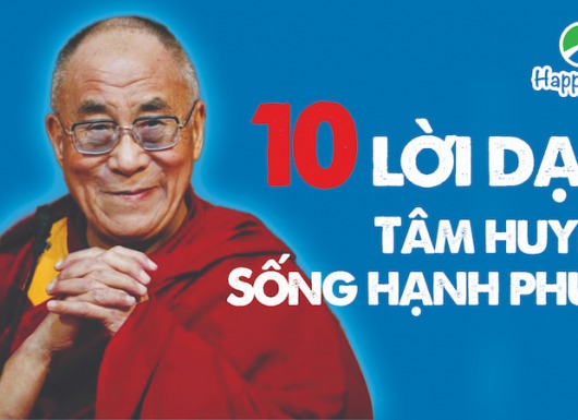 10 bài học từ Đạt Lai Lạt Ma sẽ giúp bạn thay đổi nhân sinh quan