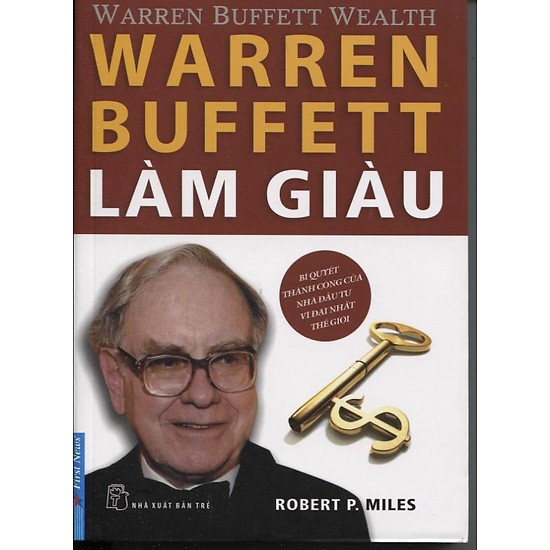 Warren Buffett Làm Giàu, sách về Warren Buffett