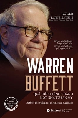Warren Buffett – Quá Trình Hình Thành Một Nhà Tư Bản Mỹ, sách về Warren Buffett