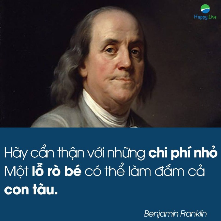 Benjamin Franklin - siêng năng và cần kiệm làm nên sự giàu có