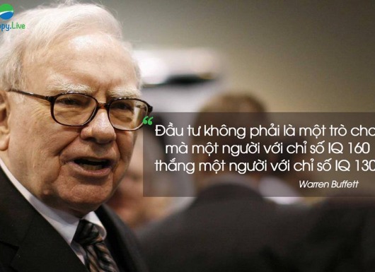 Warren Buffett - Cần IQ bao nhiêu để đầu tư thành công?