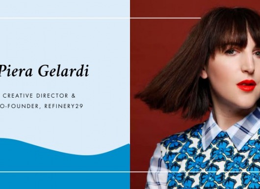 Bài học đáng giá từ giám đốc sáng tạo Piera Gelardi