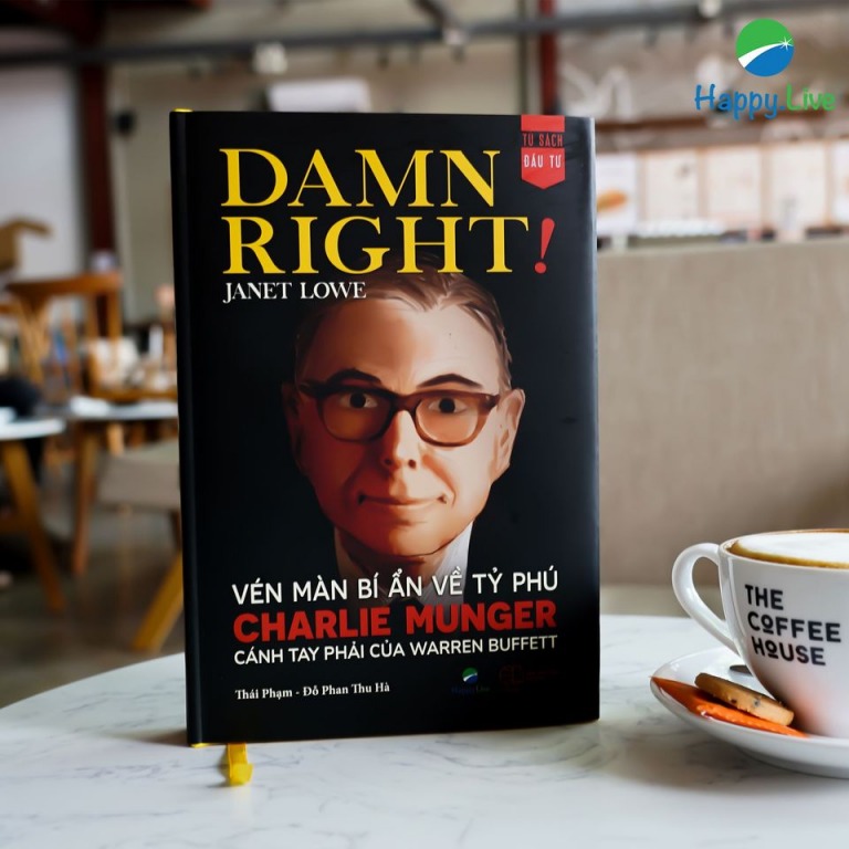 REVIEW DAMN RIGHT!: Giữa Charlie Munger và Warren Buffett, bạn chọn ai để “tầm sư học đạo”?