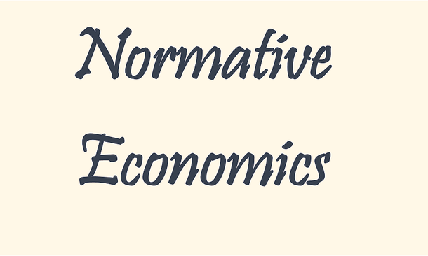 Kinh tế học chuẩn tắc (Normative Economics)