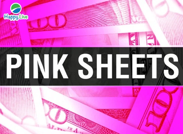 Pink Sheets là gì? Ưu và nhược điểm của Pink Sheets