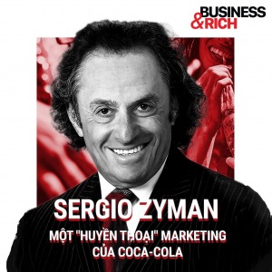 Sergio Zyman – Một “Huyền thoại” marketing của Coca-Cola - Happy Live