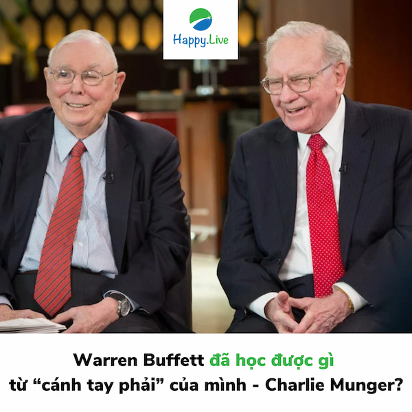 Warren Buffett đã học được gì từ Charlie Munger?