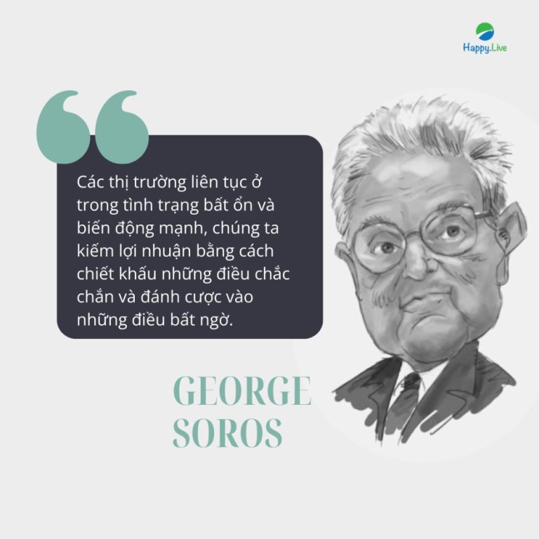 10 câu nói truyền cảm hứng từ huyền thoại đầu tư George Soros