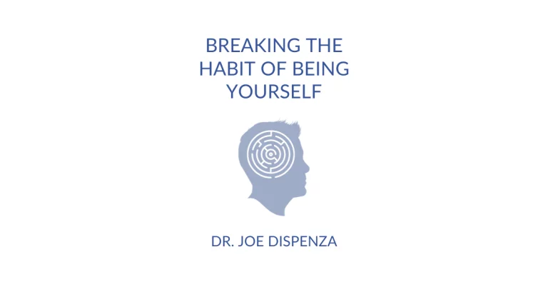 Joe Dispenza và 10 bí quyết đánh thức tiềm năng vô hạn từ suy nghĩ