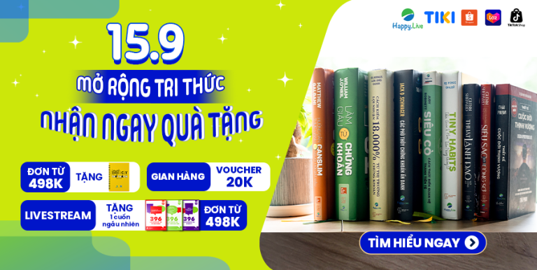 Ưu đãi 15.9: Mở rộng tri thức - Nhận ngay ưu đãi 