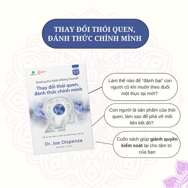 sách tâm thức: Phá bỏ thói quen, đánh thức chính mình