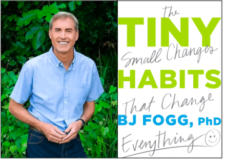 Review Tiny Habits của BJ Fogg: Thói quen tí hon, thay đổi lớn