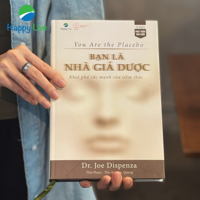 Bạn là Nhà Giả Dược (Joe Dispenza)